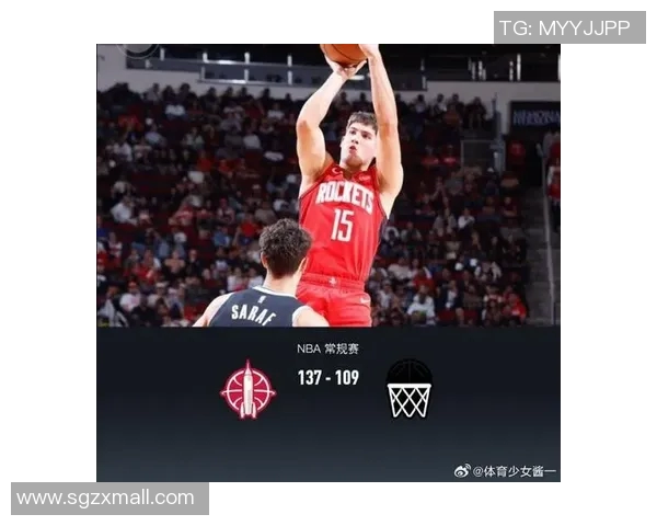 篮网与火箭对决精彩回顾与球员表现分析